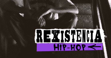 Músicos y creadores: bienvenidos a Rexistencia Hip Hop