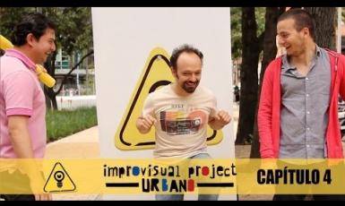 Improvisual Urbano - Capitulo 4