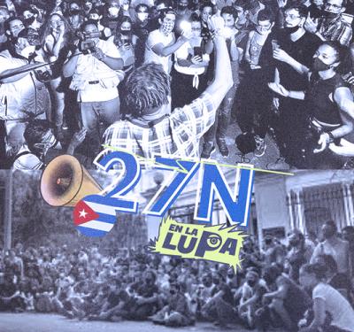 El 27N: Un hito en el activismo ciudadano en Cuba