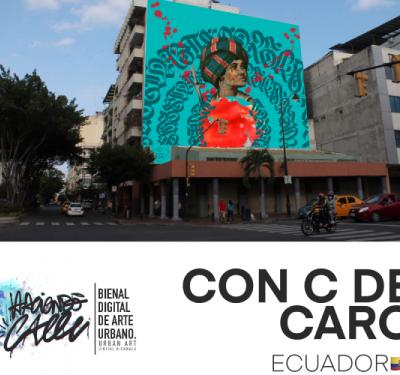 ‘Haciendo Calle’, una bienal con las mejores intervenciones digitales sobre los muros de Guayaquil 