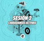 ciudadanias activas sesion 2